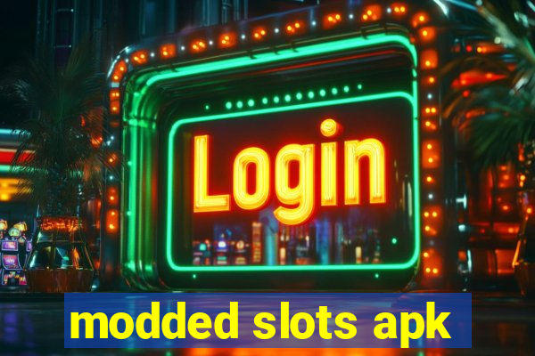 modded slots apk