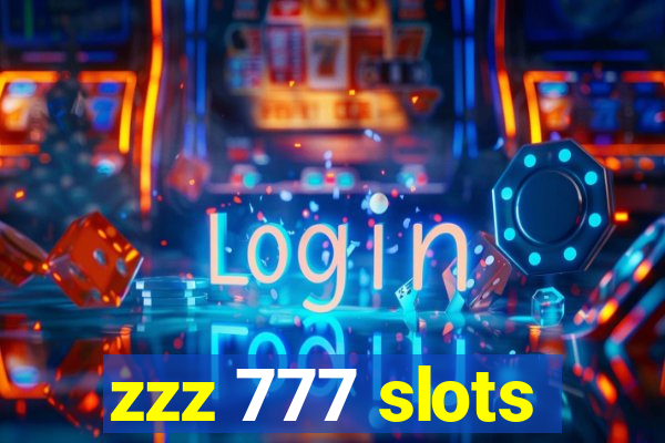 zzz 777 slots