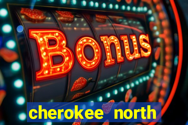 cherokee north carolina casino