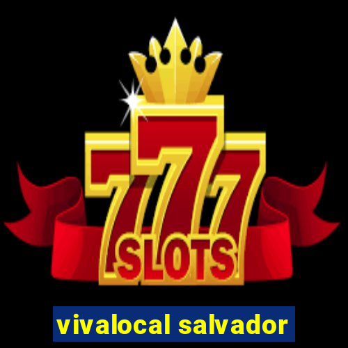 vivalocal salvador