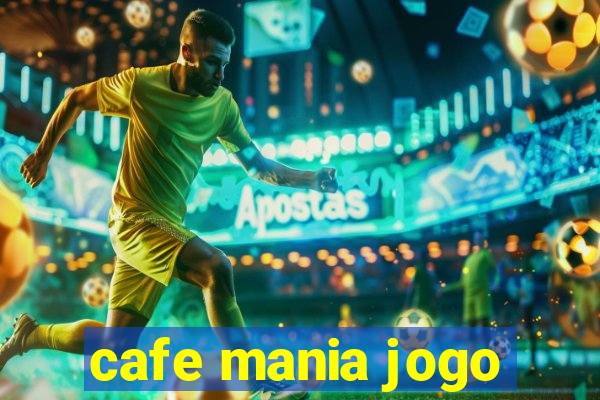 cafe mania jogo