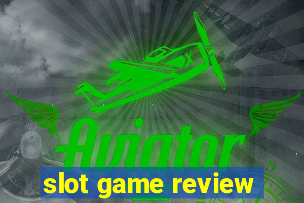 slot game review