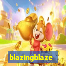 blazingblaze