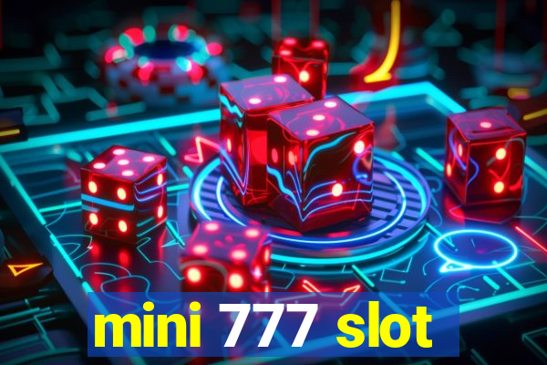 mini 777 slot