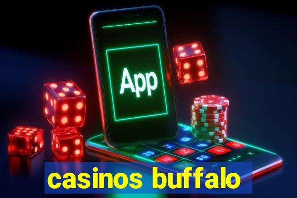 casinos buffalo