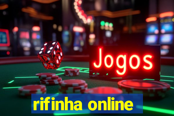 rifinha online