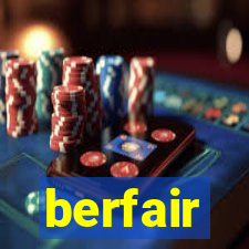 berfair