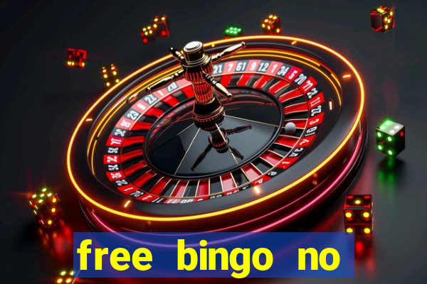 free bingo no deposit required