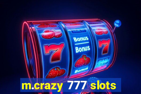 m.crazy 777 slots