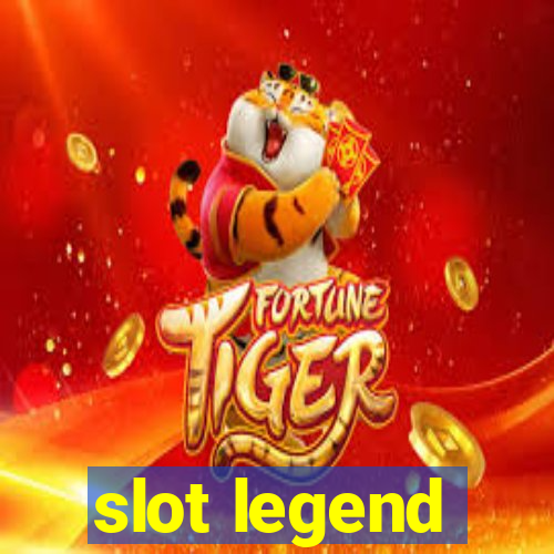 slot legend