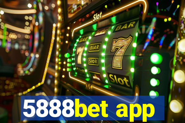 5888bet app