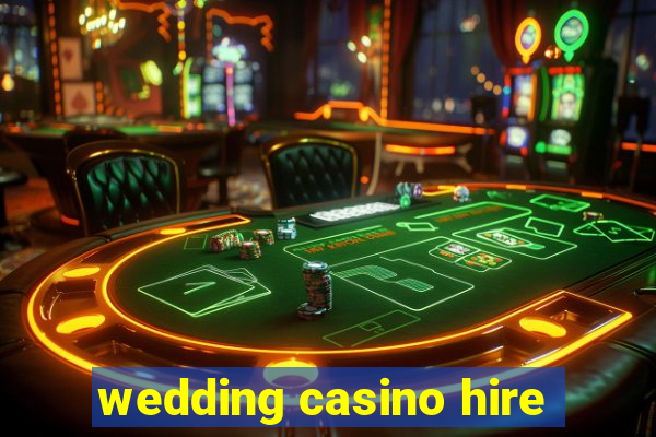 wedding casino hire