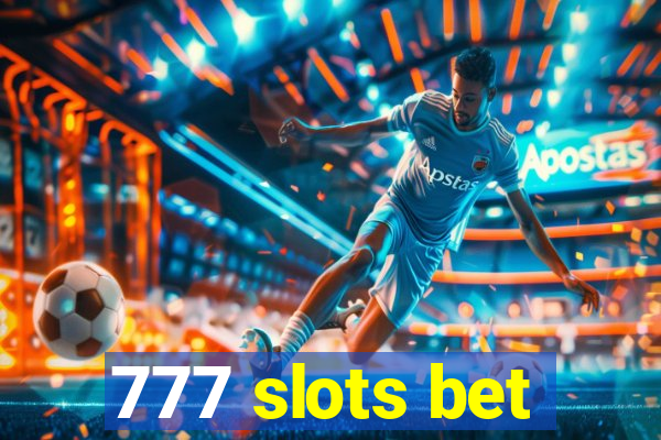 777 slots bet