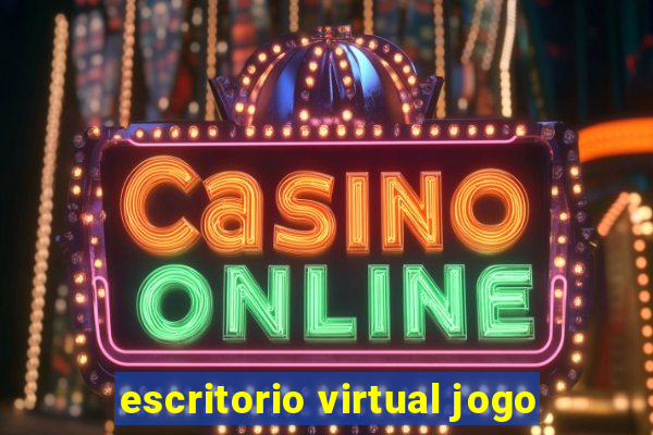 escritorio virtual jogo