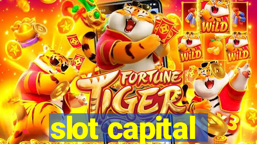 slot capital