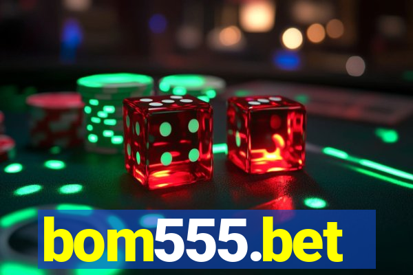 bom555.bet