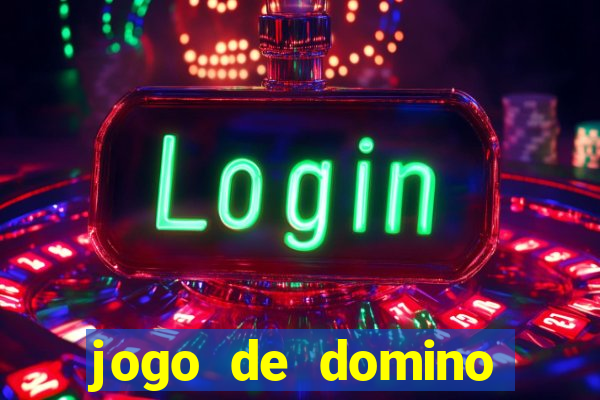 jogo de domino valendo dinheiro