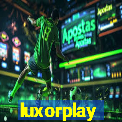 luxorplay