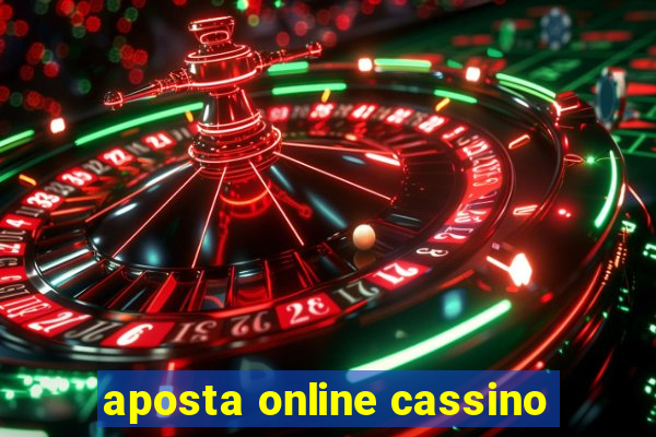 aposta online cassino