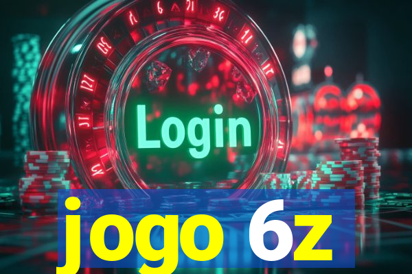 jogo 6z