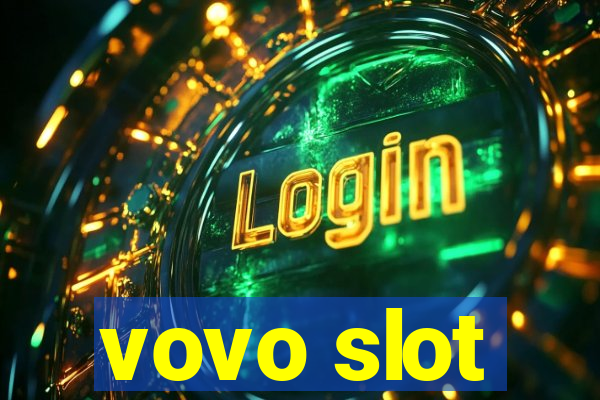 vovo slot