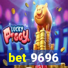 bet 9696