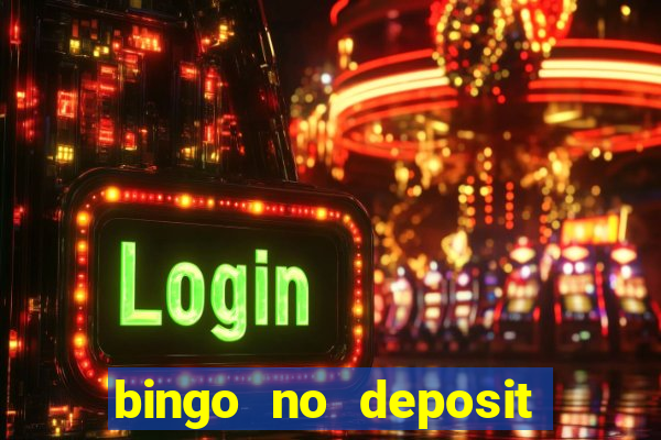 bingo no deposit welcome bonus