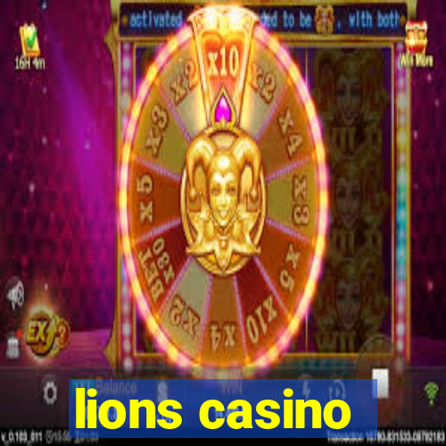 lions casino