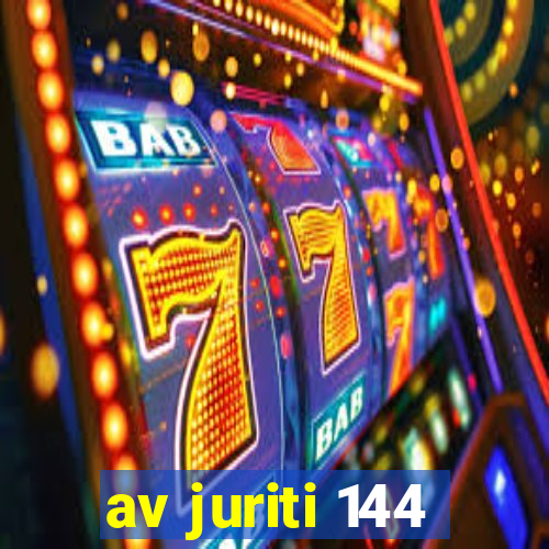 av juriti 144