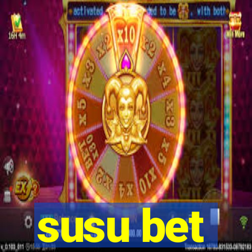 susu bet