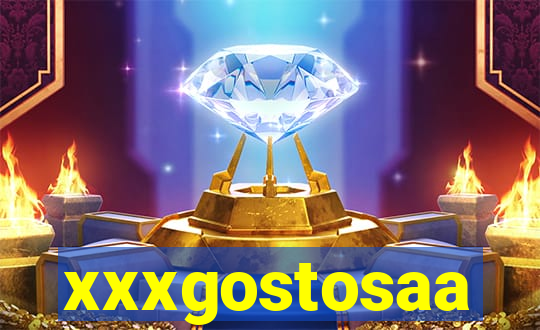 xxxgostosaa