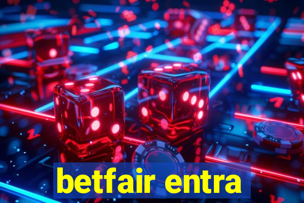 betfair entra