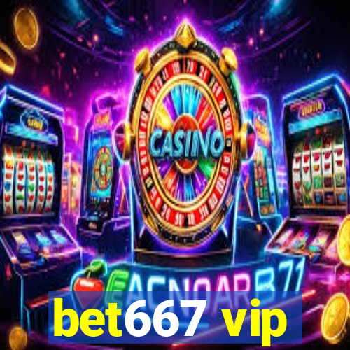 bet667 vip