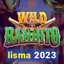 lisma 2023