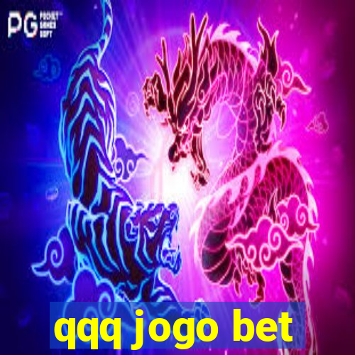 qqq jogo bet