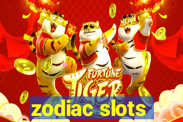 zodiac slots