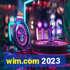 wim.com 2023