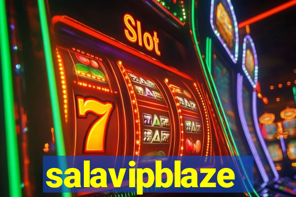 salavipblaze