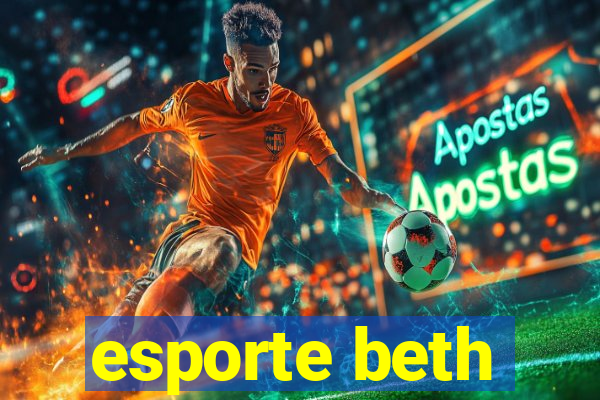 esporte beth