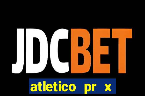 atletico pr x atletico go