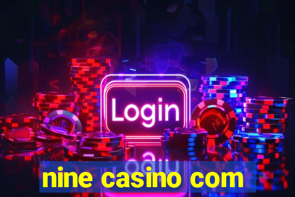 nine casino com