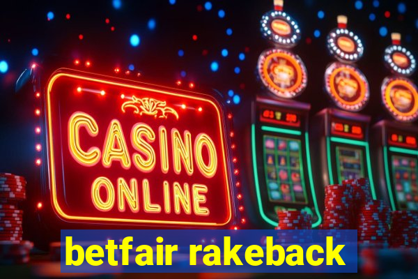 betfair rakeback