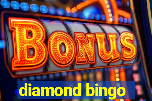 diamond bingo