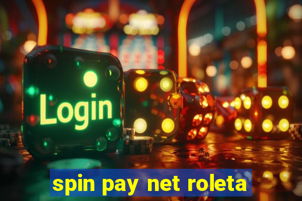 spin pay net roleta