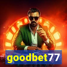 goodbet77