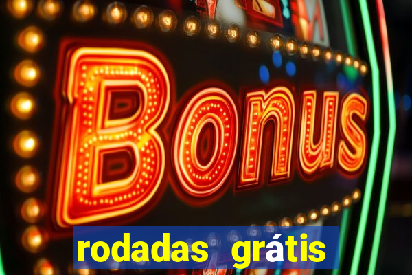 rodadas grátis betano segunda