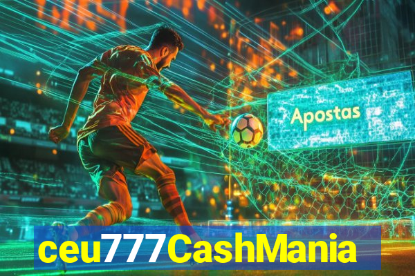 ceu777CashMania