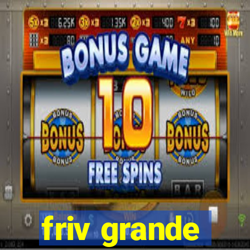 friv grande