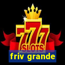 friv grande