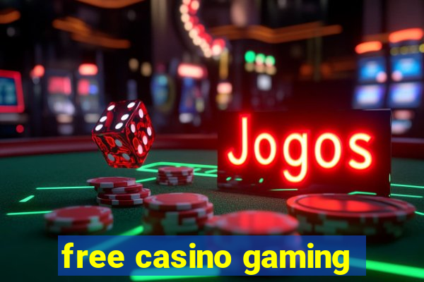 free casino gaming